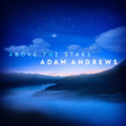 Cover image of the album Above the Stars EP by Adam Andrews