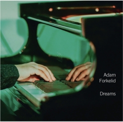 Cover image of the album Dreams by Adam Forkelid