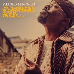 Cover image of the album Classical Soul Vol. 1 by Alexis Ffrench