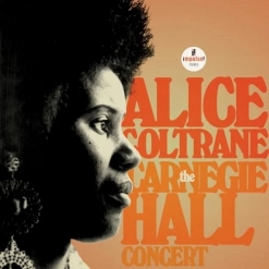 Cover image of the album The Carnegie Hall Concert by Alice Coltrane