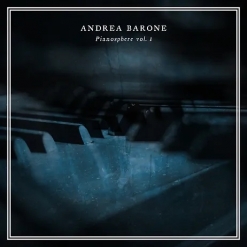 Cover image of the album Pianosphere, Vol. 1 by Andrea Barone
