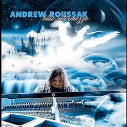 Cover image of the album Blue Intermezzo by Andrew Roussak
