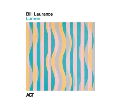 Cover image of the album Lumen by Bill Laurance