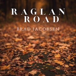 Cover image of the album Raglan Road (single) by Brad Jacobsen