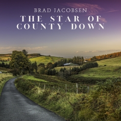 Cover image of the album The Star of County Down (single) by Brad Jacobsen
