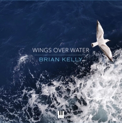 Cover image of the album Wings Over Water (single) by Brian Kelly