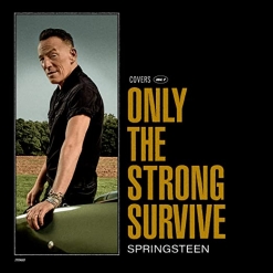 Cover image of the album Only The Strong Survive by Bruce Springsteen