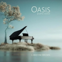 Cover image of the album Oasis by Christine Brown