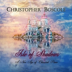 Cover image of the album Isle of Shadows by Christopher Boscole