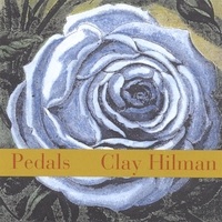 Cover image of the album Pedals by Clay Hilman