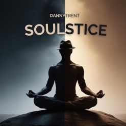 Cover image of the album Soulstice by Danny Trent