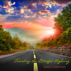 Cover image of the album Traveling the Blissful Highway by Darlene Koldenhoven