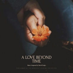 Cover image of the album A Love Beyond Time single by David Clavijo