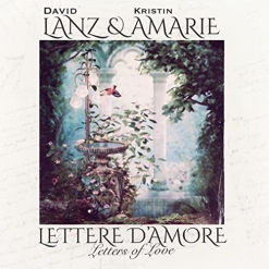 Cover image of the album Lettere D'amore - Letters of Love by David Arkenstone
