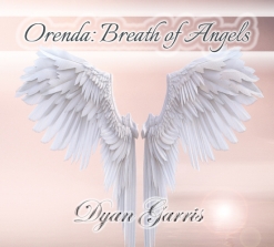 Cover image of the album Orenda: Breath of Angels by Juliet Lyons