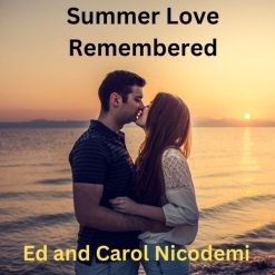 Cover image of the album Summer Love Remembered (single) by Ed and Carol Nicodemi