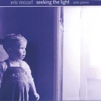 Cover image of the album Seeking the Light by Eric McCarl