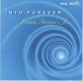 Cover image of the album Into Forever by Frank Steiner, Jr.