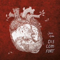 Cover image of the album Discomfort by Jacco Wynia