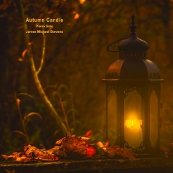 Cover image of the album Autumn Candle by James Michael Stevens