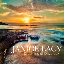 Cover image of the album Dreaming of Daybreak by Janice Lacy