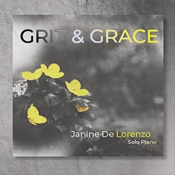 Cover image of the album Grit & Grace by Janine De Lorenzo