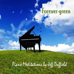 Cover image of the album Forever-green by Jeff Duffield