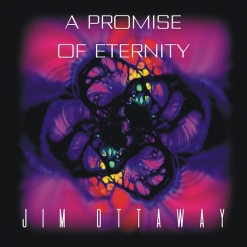 Cover image of the album A Promise of Eternity by Jim Ottaway