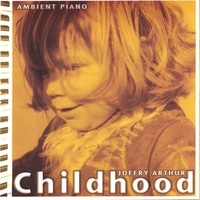 Cover image of the album Childhood by Joffry Arthur