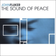 Cover image of the album The Sound of Peace by John Fluker