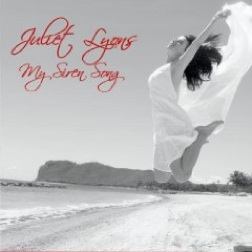 Cover image of the album My Siren Song by Juliet Lyons