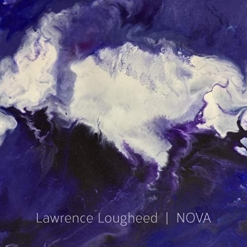 Cover image of the album Nova by Lawrence Lougheed