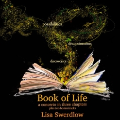 Cover image of the album Book of Life Concerto by Lisa Swerdlow