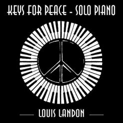 Cover image of the album Keys For Peace by Louis Landon