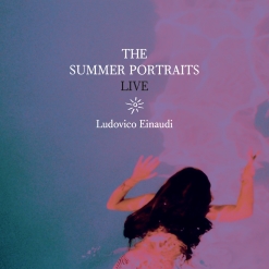 Cover image of the album The Summer Portraits Live by Ludovico Einaudi