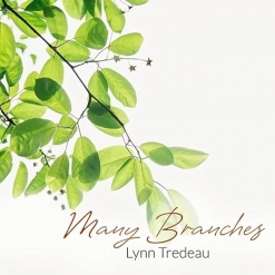Cover image of the album Many Branches by Lynn Tredeau