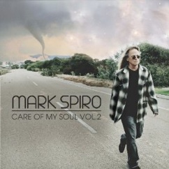 Cover image of the album Care of My Soul, Vol. 2 by Mark Spiro