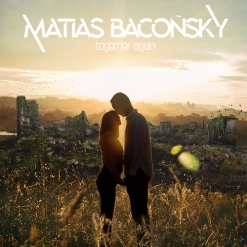 Cover image of the album Together Again (single) by Matias Baconsky