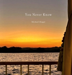 Cover image of the album You Never Know (single) by Michael Hoppé