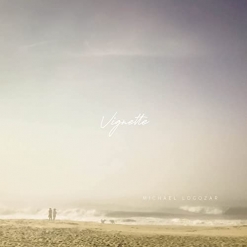 Cover image of the album Vignette by Michael Logozar