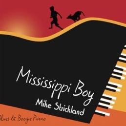 Cover image of the album Mississippi Boy by Mike Strickland