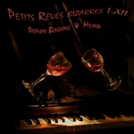 Cover image of the album Petits Reves Bizarres I-XII by Milana Zilnik and Stephan Beneking