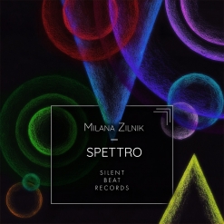 Cover image of the album Spettro by Milana Zilnik