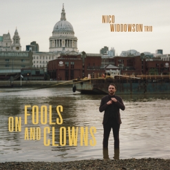Cover image of the album On Fools and Clowns by Nico Widdowson
