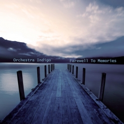 Cover image of the album Farewell To Memories by Orchestra Indigo