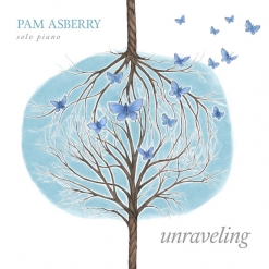 Cover image of the album Unraveling by Pam Asberry