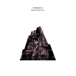 Cover image of the album Hindrances by Pedro Neves