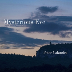 Cover image of the album Mysterious Eve (single) by Peter Calandra