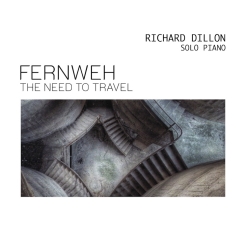 Cover image of the album Fernweh - The Need To Travel by Richard Dillon