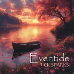 Cover image of the album Eventide by Rick Sparks